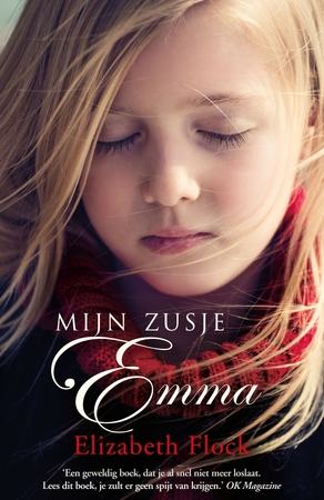 Mijn zusje Emma - Elizabeth Flock