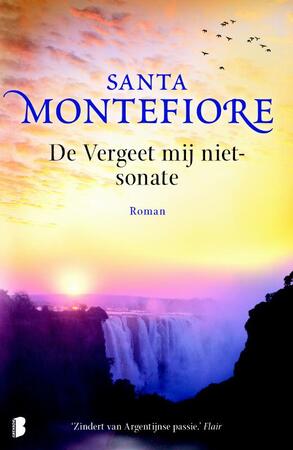 Vergeet mij niet-sonate - Santa Montefiore, Tota Vergeet mij niet-sonate - Santa Montefiore, Tota