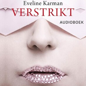 Verstrikt - Eveline Karman Verstrikt - Eveline Karman
