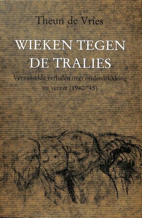 Wieken tegen de tralies - Theun de Vries