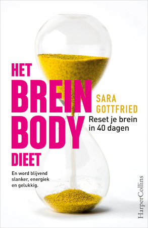 Het brein-bodydieet - Sara Gottfried Het brein-bodydieet - Sara Gottfried