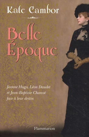 Belle Epoque - Kate Cambor Belle Epoque - Kate Cambor