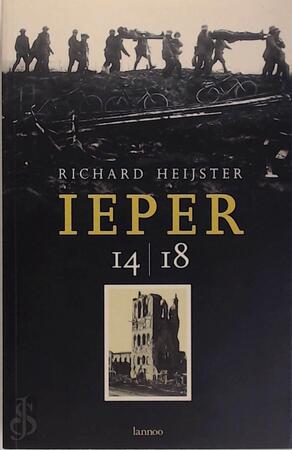 Ieper 14/18 - Richard Heijster