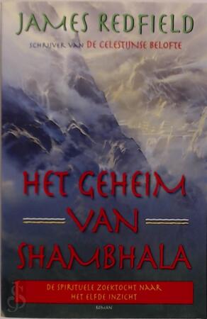 Het geheim van Shambhala - James. Redfield Het geheim van Shambhala - James. Redfield