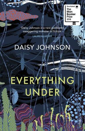 Everything under - Daisy Johnson