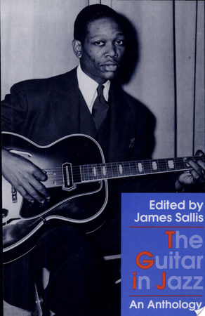 The Guitar in Jazz - James Sallis