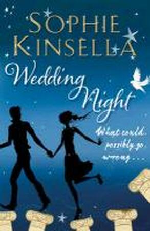 Wedding Night - Sophie Kinsella Wedding Night - Sophie Kinsella