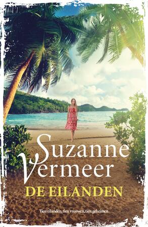 De eilanden - Suzanne Vermeer De eilanden - Suzanne Vermeer