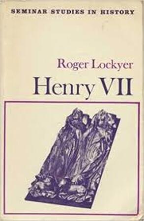 Henry VII. - Roger Lockyer
