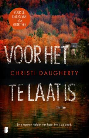 Voor het te laat is - Christi Daugherty Voor het te laat is - Christi Daugherty
