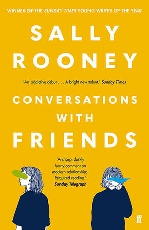 Conversations with friends - Sally Rooney Conversations with friends - Sally Rooney