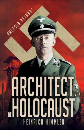 Architect van de Holocaust - Emerson Vermaat