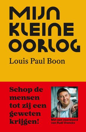 Mijn kleine oorlog - Louis Paul Boon Mijn kleine oorlog - Louis Paul Boon