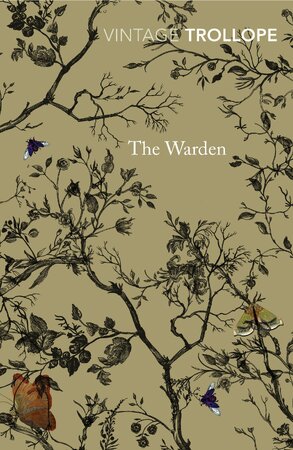 The Warden - Anthony Trollope The Warden - Anthony Trollope