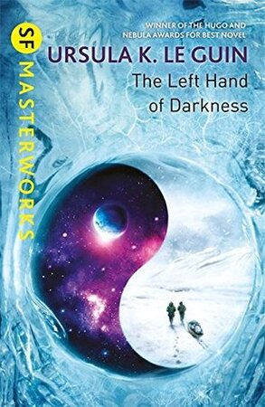 The Left Hand of Darkness - Ursula K. Le Guin The Left Hand of Darkness - Ursula K. Le Guin