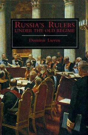 Russia's rulers under the old regime - Dominic Lieven Russia's rulers under the old regime - Dominic Lieven