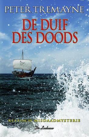 De duif des doods - Peter Tremayne De duif des doods - Peter Tremayne