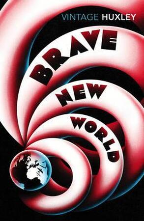 Brave new world - Aldous Huxley Brave new world - Aldous Huxley