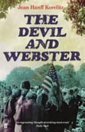 The Devil and Webster - Jean Hanff Korelitz The Devil and Webster - Jean Hanff Korelitz