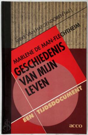 Geschiedenis van myn leven - Man-flechtheim Geschiedenis van myn leven - Man-flechtheim