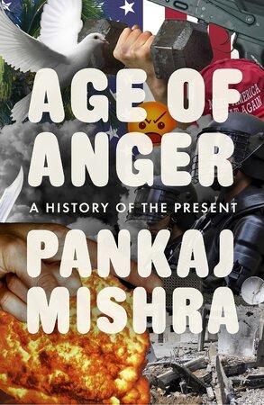 Age of Anger - Pankaj Mishra