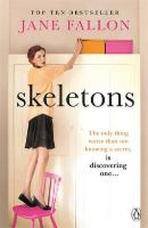 Skeletons - Jane Fallon Skeletons - Jane Fallon
