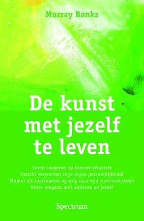 De kunst met jezelf te leven - M. Banks