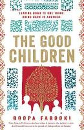 Good Children - Roopa Farooki Good Children - Roopa Farooki