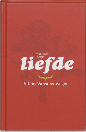 Het kleine boek / Liefde - Alfons Vansteenwegen