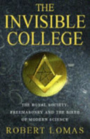 The Invisible College - Robert Lomas
