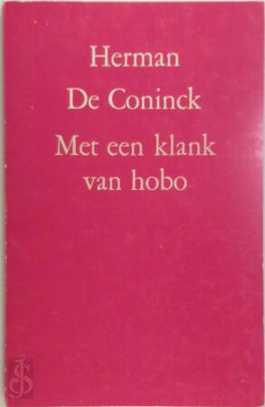 Met een klank van hobo - Herman de Coninck Met een klank van hobo - Herman de Coninck