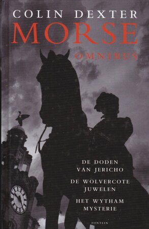 Morse Omnibus - Colin Dexter Morse Omnibus - Colin Dexter