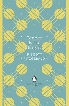 Penguin english library Tender is the night - f scott fitzgerald Penguin english library Tender is the night - f scott fitzgerald