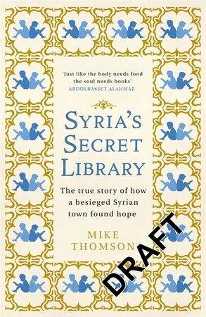 Syria's secret library - Mike Thomson