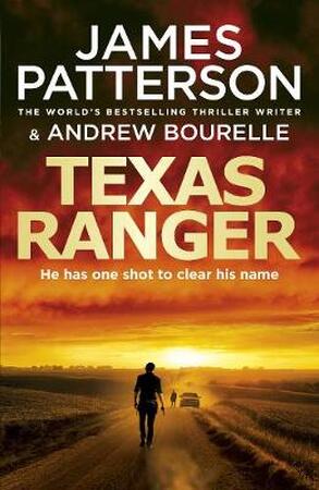 Texas ranger - james patterson Texas ranger - james patterson
