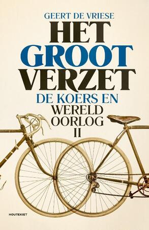 Het groot verzet - Geert De Vriese Het groot verzet - Geert De Vriese