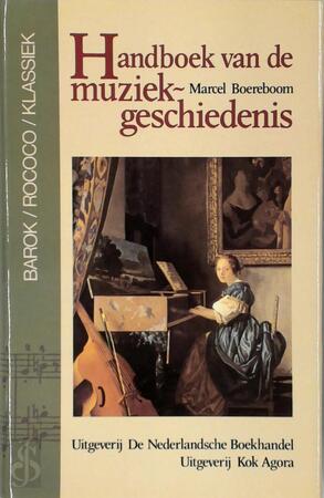 Handboek muziekgeschiedenis - Boereboom Handboek muziekgeschiedenis - Boereboom