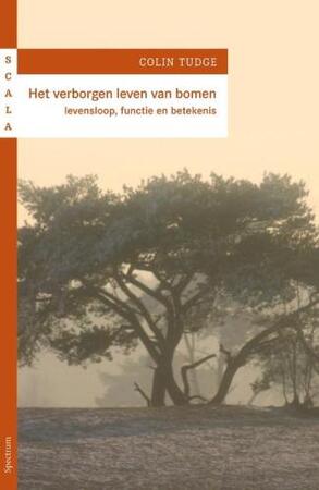 Verborgen leven van bomen - Colin Tudge Verborgen leven van bomen - Colin Tudge