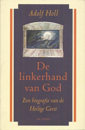 De linkerhand van God - Adolf Holl De linkerhand van God - Adolf Holl