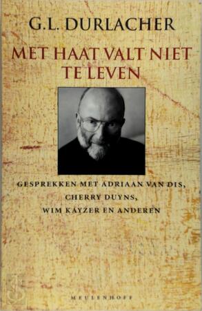 Met haat valt niet te leven - G.L. Durlacher Met haat valt niet te leven - G.L. Durlacher