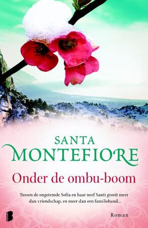 Onder de ombu-boom - Santa Montefiore Onder de ombu-boom - Santa Montefiore