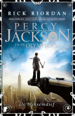 Percy Jackson en de olympiërs / De bliksemdief - Rick Riordan Percy Jackson en de olympiërs / De bliksemdief - Rick Riordan