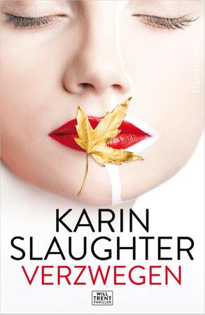Verzwegen - Karin Slaughter Verzwegen - Karin Slaughter