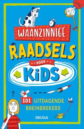 Waanzinnige raadsels voor kids - Waanzinnige raadsels voor kids -