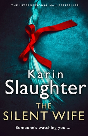 Silent wife - karin slaughter Silent wife - karin slaughter