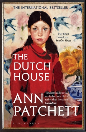 Dutch house - ann patchett Dutch house - ann patchett