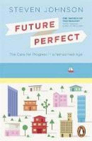 Future perfect - steven johnson Future perfect - steven johnson