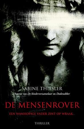 De mensenrover - Sabine Thiesler