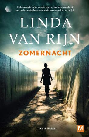 Zomernacht - Linda van Rijn Zomernacht - Linda van Rijn