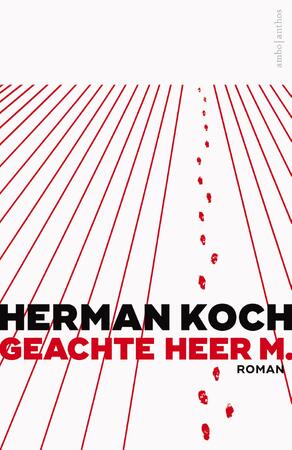Geachte heer M. - Herman Koch